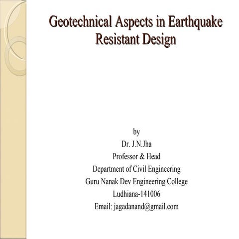Geotechnical Aspects of EQ Resistant Design