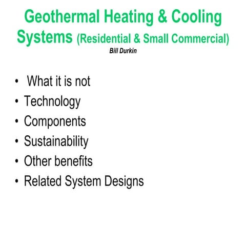 Geothermal Heating &amp; Cooling Systems (Residential &amp;