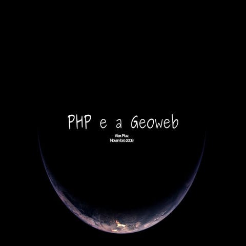PHP e a Geoweb