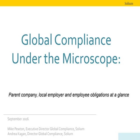Global Compliance: Under the Microscope