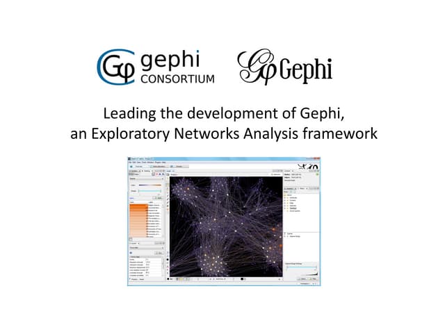 Gephi Consortium Presentation