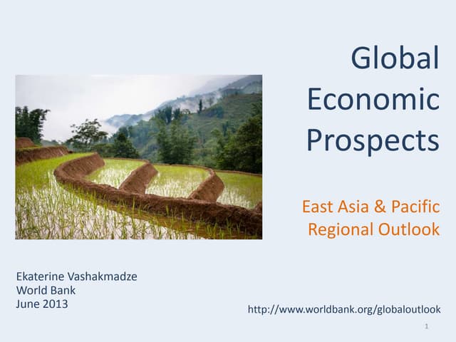 Gep june 2013 regional outlook east asia & pacific