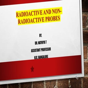 Radioactive and Non- radioactive probes