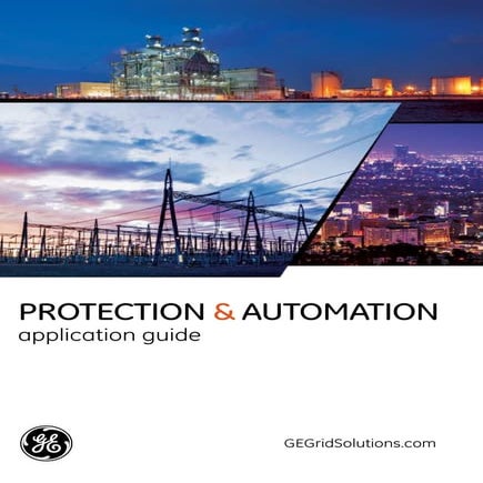 GE Protection Book outlines fundamentals of protection engineering
