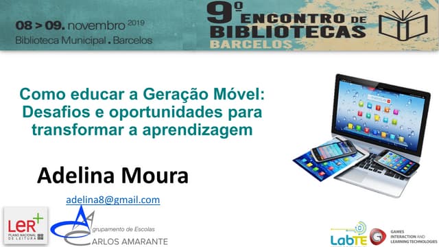 Como educar a Geração Móvel: Desafios e oportunidades para transformar a aprendizagem