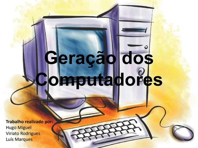 Geração dos computadores