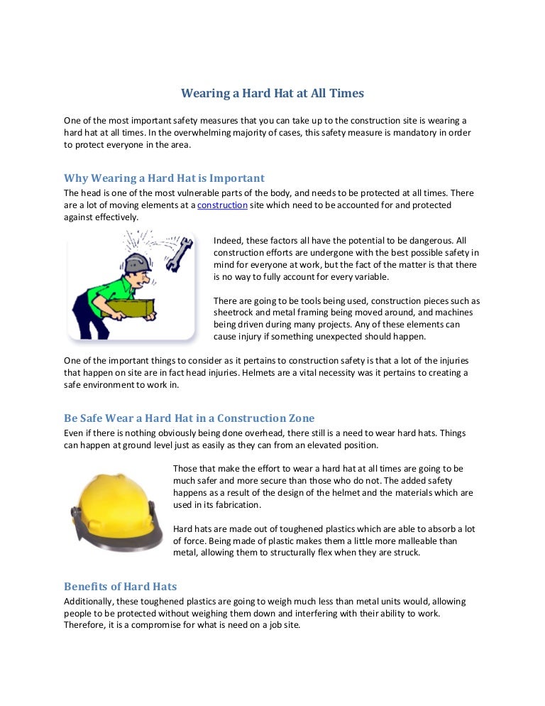 wearing a hard hat at all times