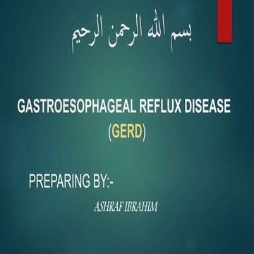 Gastroesophageal reflux disease ( GERD) | PPTX
