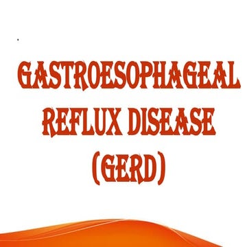 Gastroesophageal Reflux Disease (GERD)- Therapy-III