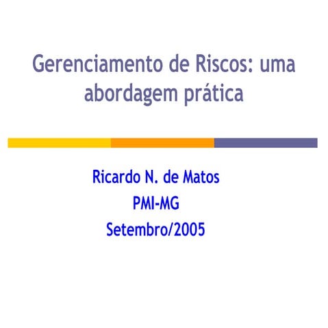 Gerenciamento de Riscos: uma abordagem prática | PDF