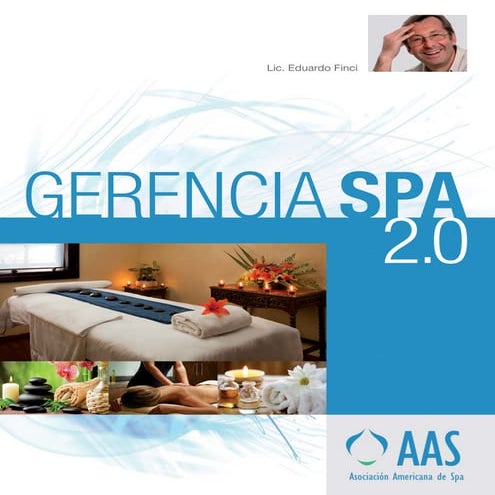Gerencia spa-2-0 para comprender mas el manejo de un spa | PDF