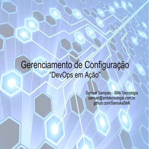 (DevOps) Gerencia de Configuração, Puppet, Ansible e Chef uma Analise Compara...
