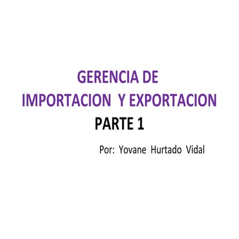 GERENCIA DE IMPORTACIÓN Y EXPORTACION