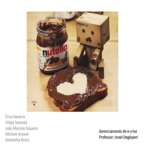 Trabalho de Gerenciamento de Crise na BI International: Case Nutella