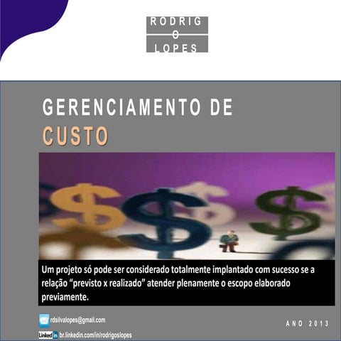 Gerenciamentodecustos 130918192946-phpapp02