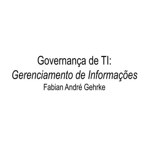 Gerenciamento de Informações