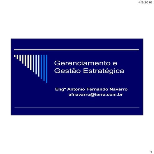 Gerenciamento e gestão estratégica