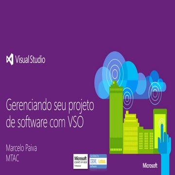 Gerenciando seu projeto de software com Visual Studio Online - Join 2014