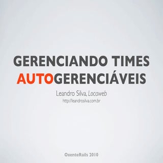 Gerenciando times autogerenciáveis