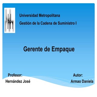 Gerente de empaque