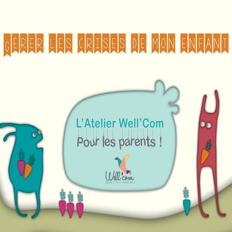 Gérer les crises de mon enfant