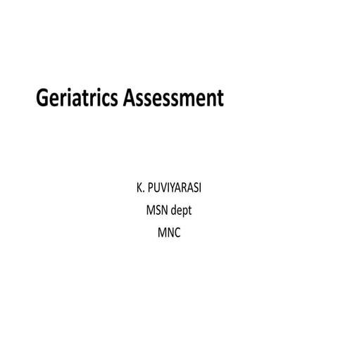 Geriatric assessment.pptx