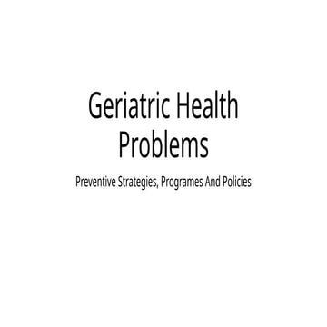 Health Problems of the Geriatric population.pptx
