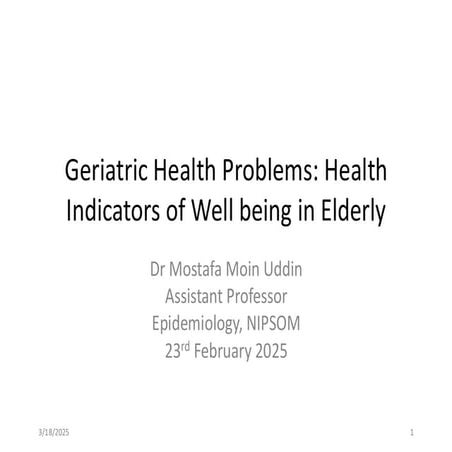 Geriatric Health Problems Health Indicators of Well being in Elderly.pdf