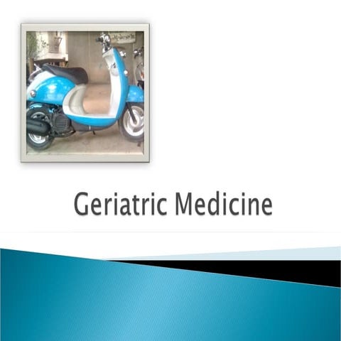 Geriatric Medicine