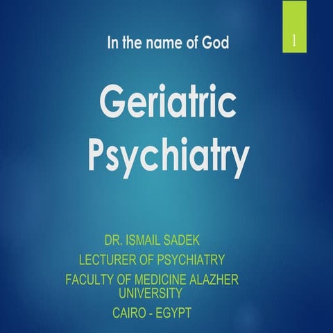 Geriatric psychiatry