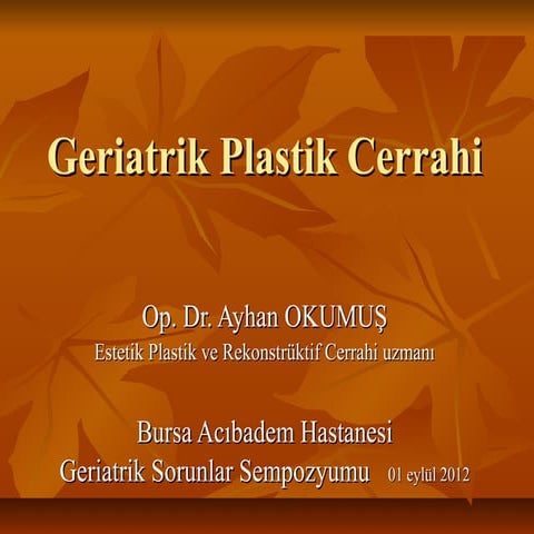 Geriatrik Plastik Cerrahi