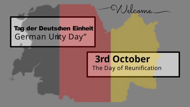 GERMANY EINHEIT OCTOBER 1990 A MEMORIZABLE DAY IN WORLD HISTORY