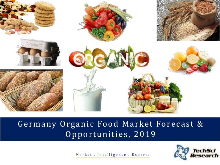 Germany Organic Food Market Forecast and Opportunities, 2019