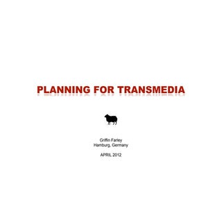 Planning for Transmedia