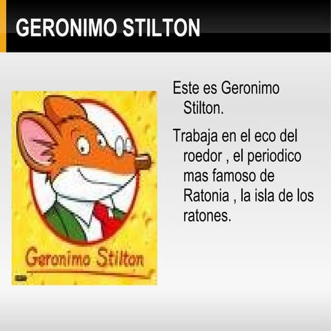 Geronimo Stillton | ODP