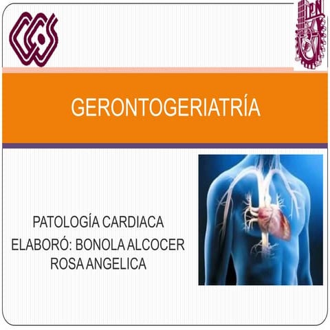 Patología Cardiaca en Gerontogeriatría
