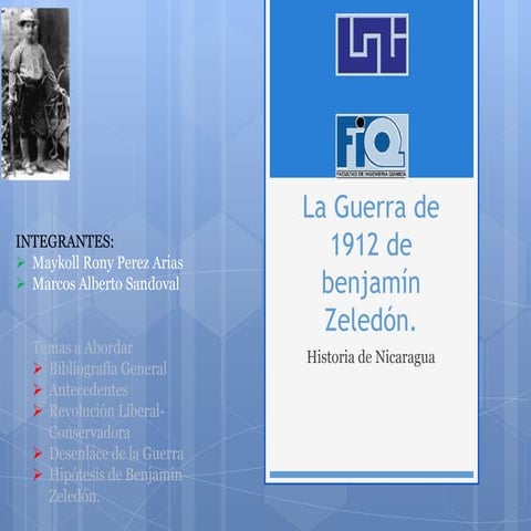 Guerra de 1912 Civil en Nicaragua de Benjamin Zeledon 