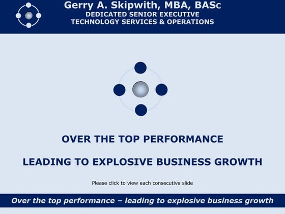Gerry Skipwith Executive Overview