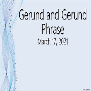Gerund-and-Gerund-Phrase.pptx
