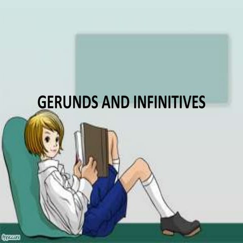 Gerunds and infinitives