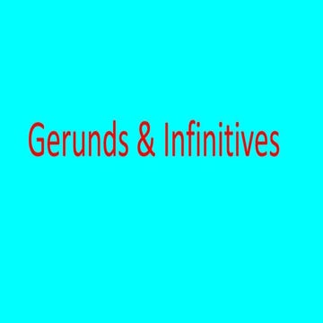 Gerunds and infinitives