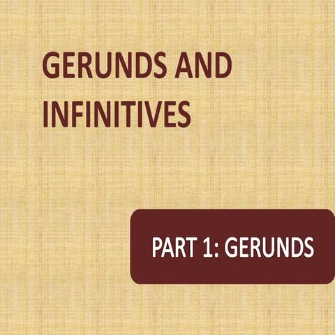 Gerunds and Infinitives.pptx