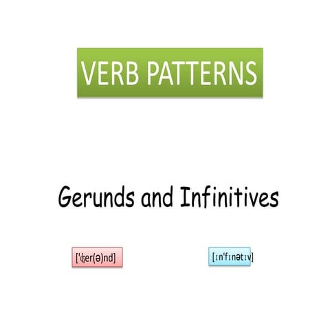 Gerunds and infinitives
