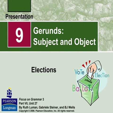 Gerunds, subject and object