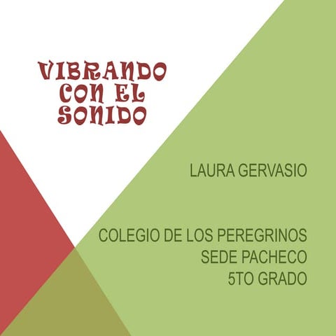 Gervasio - Sonido - 5grado