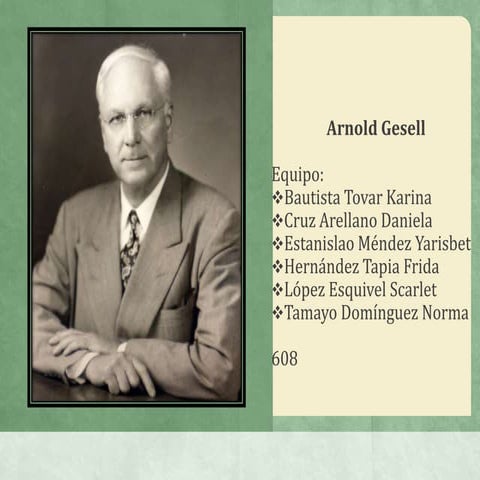Arnold Gesell 