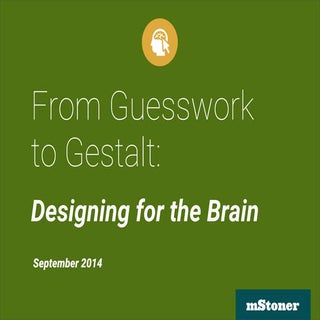 From Guesswork to Gestalt: Designin...