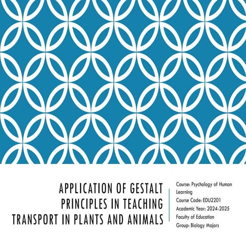 Gestalt Principles in Teaching Biology Education