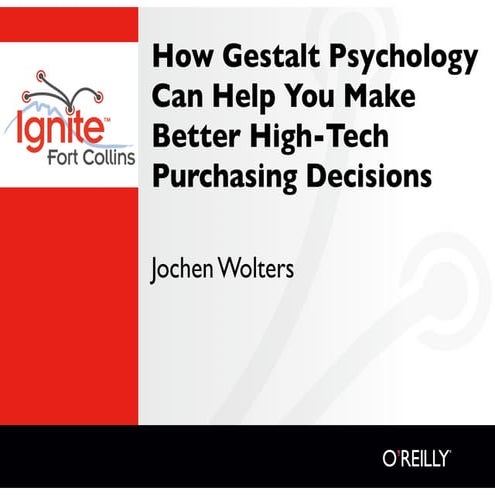 How Gestalt Psychology Can Help You Make Better High-Tech Purchasing Decisions