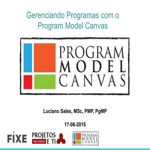 Gestão de Programas com o Program Model Canvas